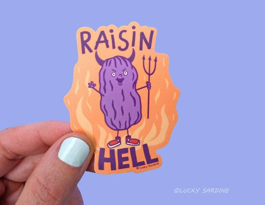 Raisin Hell, Funny Retro, Vintage Inspired Vinyl Sticker